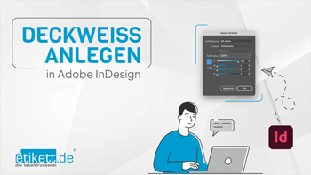 InDesign_Deckweiss-Tutorial